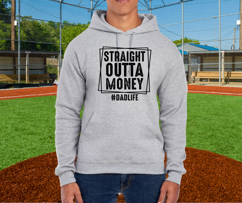 Straight Outta Money Dad Life