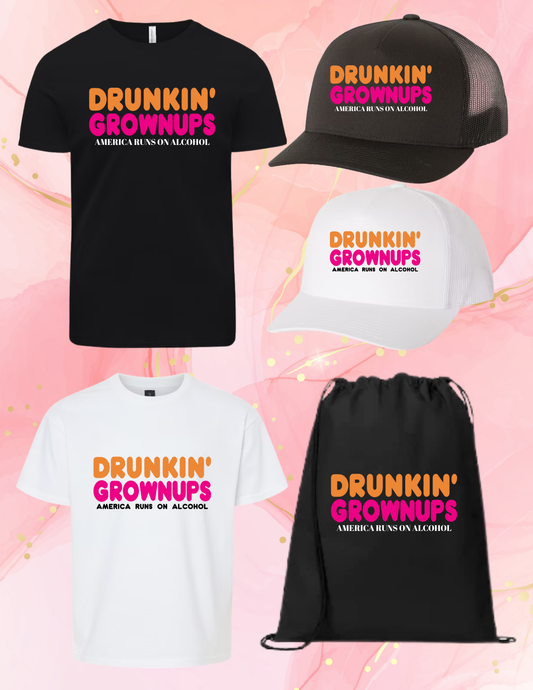 Drunkin Grownups, America Runs on Alcohol