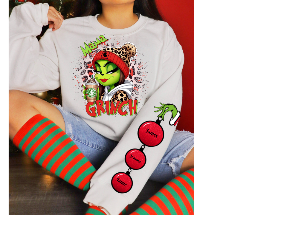 Grinchy Mama! Customizeable Grinch mama sweatshirt