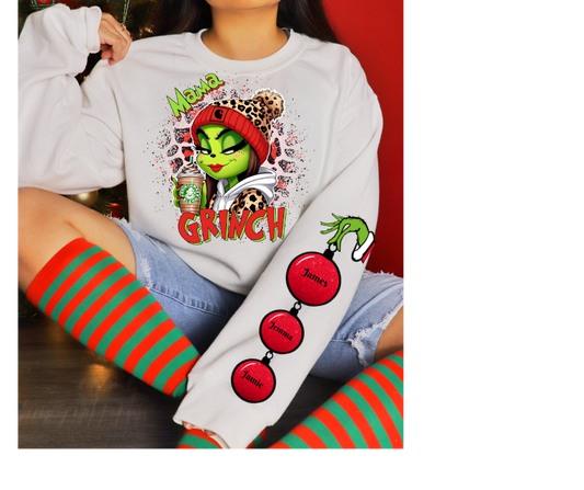 Grinchy Mama! Customizeable Grinch mama sweatshirt